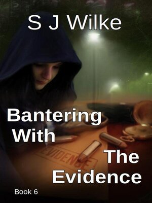 cover image of Bantering With the Evidence